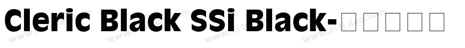 Cleric Black SSi Black字体转换